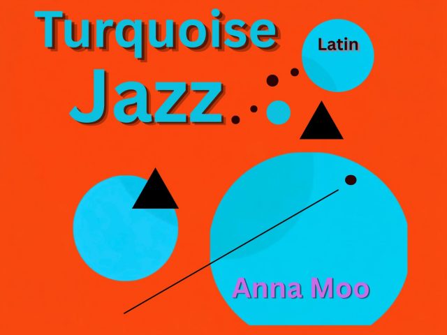 Anna Moo’s ‘Turquoise’ Brings Warm Latin Jazz Vibes to Our A-List